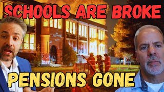 INSIDER Schools Are Bankrupt Pensions Are Insolvent [upl. by Lindly]