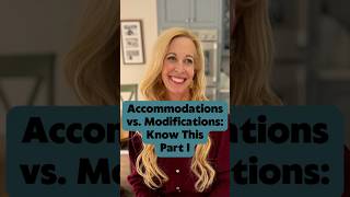 Accommodations vs Modifications Know This Part l [upl. by Ely]