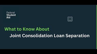 Joint Consolidation Loan Separation [upl. by Enelie24]