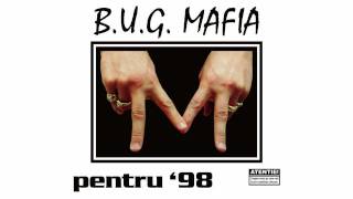 BUG Mafia  Pentru 98 feat July amp Andreea Prod Tata Vlad [upl. by Harobed]