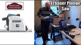 Erbauer ERB 690 CWS Plunge Saw First Impressions DIY Tools 47 [upl. by Dyolf]