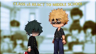 Class 1A react to Middle School Deku  12  Minor BKDK  MHA GCRV [upl. by Darin]