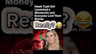 Hawk Tuah girl response hawktuah CryptoScamMeme Funny Hiphop Rap RockMusic Country Short [upl. by Nuoras]