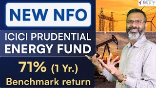 ICICI Prudential Energy Fund  Unlocking Energy Sector Investment Opportunities NFO Review in Hindi [upl. by Martinez]