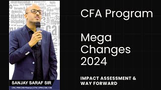 CFA Program  CFA Curriculum Changes 2024  Impact amp Way Forward [upl. by Ave]