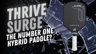 Thrive Surge Pickleball Paddle Review [upl. by Nova]