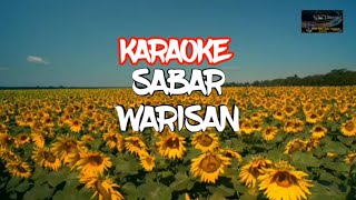 warisanSabar karaoke [upl. by Airebma]