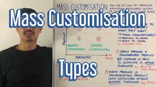 Mass Customisation  TypesEvaluation  AQA A Level Business Revision [upl. by Jyoti661]