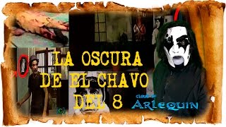 La verdadera historia del chavo del 8 y el lado oscuro del chavo ☠ cloud of arlequin [upl. by Eytak]