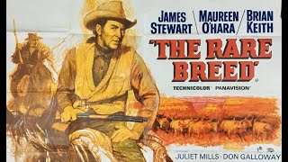 The Rare Breed 1966 Movie Trailer  James Stewart Maureen OHara Andrew V McLaglen [upl. by Marbut]