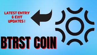 BTRST COIN ENTRY amp EXIT UPDATES  BTRST COIN PRICE PREDICATION  BTRST COIN TECHNICAL ANALYSIS [upl. by Oriane632]