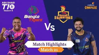 Bangla Tigers vs Deccan Gladiators  Highlights  Abu Dhabi T10 Season 6  Colors Cineplex [upl. by Tocs]