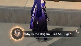 Why Is The Origami Bird So Huge Hidden Achievement Honkai Star Rail [upl. by Mun368]