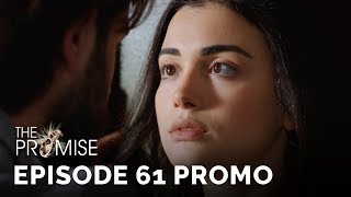 The Promise Yemin Episode 61 Promo English amp Spanish Subtitles [upl. by Aloysia805]