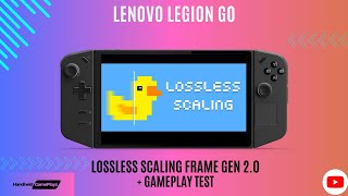 Lossless Scaling Frame Gen LSFG 20  Gameplay on Legion Go [upl. by Argent836]