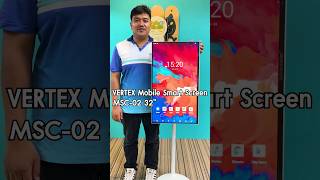 Vertex Mobile Smart Screen 32นิ้ว ดียังไง EP1 จอภาพระบบสัมผัส Vertex smartphone labtop mobile [upl. by Donielle]