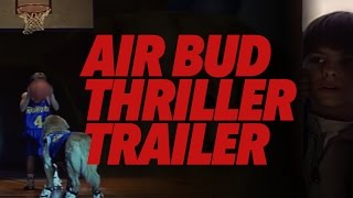 Air Bud Trailer 20th Anniversary Recut Thriller Edition [upl. by Ruprecht158]