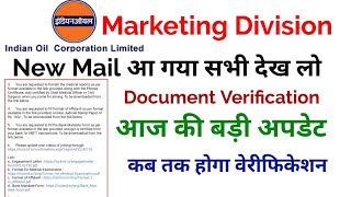 IOCL Marketing Division New Update Today  iocl result 2024  iocl document Verification [upl. by Enalahs833]