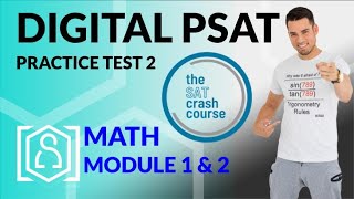 Digital PSAT Practice Test 2 from the SAT Crash Course  Module 1 and 2 [upl. by Aicsile]