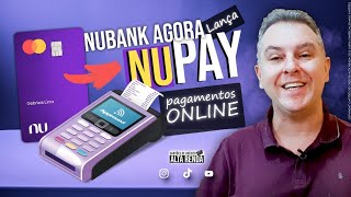 💳NUBANK LANÇA MAIS UMA NOVIDADE quotNUPAY PAGAMENTOS ON LINEquot E AI VOCÊ VAI TESTAR VAI USAR O NUPAY [upl. by Madelena]