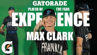 Gatorade Player of the Year Experiece MAX CLARK Boys Baseball [upl. by Irej]