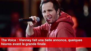 The Voice  Vianney fait une belle annonce quelques heures avant la grande finale [upl. by Hess502]