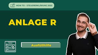 Anlage R ausfüllen  Steuererklärung 2022 [upl. by Accebar]