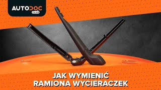 Jak wymienić ramiona wycieraczek PORADNIK AUTODOC [upl. by Rehttam51]