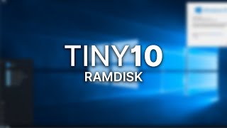 Installing Tiny10 on RAM [upl. by Floria]