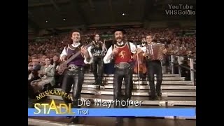 Die Mayrhofner  Die Musikanten aus dem Zillertal  2000 [upl. by Rj]