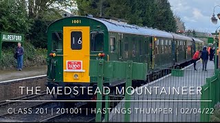 Class 201 ‘Thumper’  201001  Hastings Diesels Ltd  The Medstead Mountaineer  020422 [upl. by Anitsrik483]