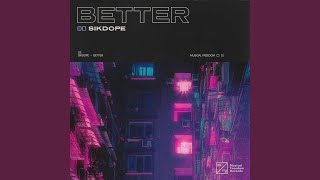 Better Extended Mix [upl. by Enomor]