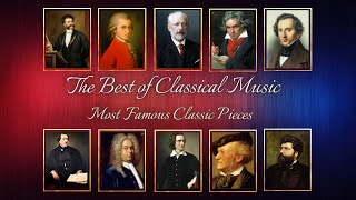 The Best of Classical Music 🎻 Mozart Beethoven Strauss II Bizethandel Rossini Satie Liszt [upl. by Assila328]