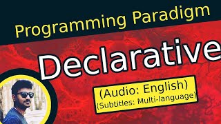 Declarative Programming Paradigm  Programming Paradigm In English  OOPs concepts [upl. by Repotsirhc]