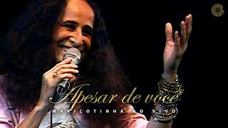 Maria Bethânia  quotApesar de Vocêquot  Maricotinha [upl. by Lannie]