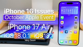 iPhone 16 Issues iPhone 17 and iOS 1801 Soon [upl. by Roswell588]