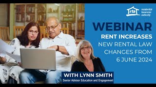 Webinar  Rent increases  New rental law changes from 6 June 2024 [upl. by Arihsaj362]