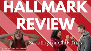 Scouting for Christmas Hallmark Movie Review [upl. by Tabitha]