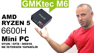 GMKtec M6 Her İşi Görecek Uygun Fiyatlı Mini PC [upl. by Tawnya770]