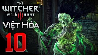 The Witcher 3 Wild Hunt  Tập 10 Annabelle  Lời Nguyền Đảo Fyke  The Witcher III Việt Hóa [upl. by Dorina]