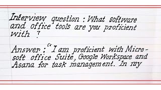 Interview question  What software and office tools are you proficient with [upl. by Fougere]