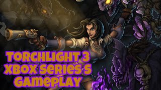 Torchlight 3  Xbox Series S Gameplay [upl. by Bromley]