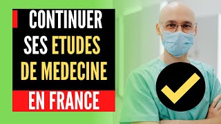 Intégrer Directement les Études de Médecine en France Étudiants et Médecins Étrangers [upl. by Haldeman]