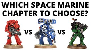 Which Space Marine Chapter to Choose in Warhammer 40K 10th Edition [upl. by Yeuh114]