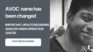 AVOC name has been changed  Amazon Vision Operation Center has been replaced by New Name  Blog [upl. by Bigler323]