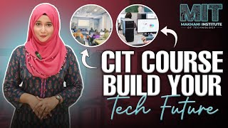 CIT Course Review  Skill Development  Digital Skills Training [upl. by Mimajneb]