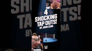 John Cena’s 4 Shocking Tap Outs in WWE History lwwe johncena shortsfeed shorts topouts [upl. by Dave]