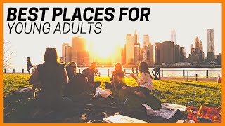 Best Places to Live for Young Adults [upl. by Richter]