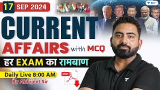 17 September Current Affairs 2024  Current Affairs Today  Current Affairs by Abhijeet Sir [upl. by Atrebor]