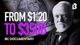 How Andrew Carnegie Became The Richest Man In The World [upl. by Oler]